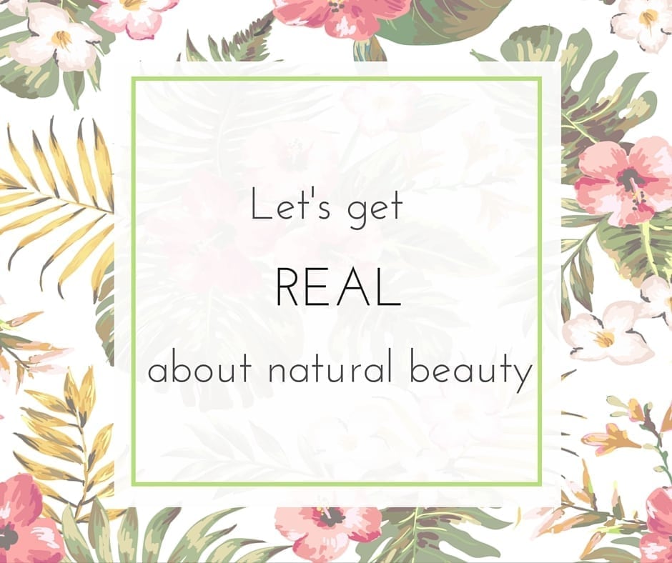 Get Real About Natural Skincare