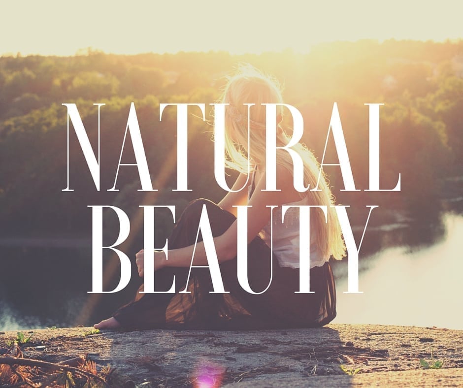 Self Love Is Linked To Natural Beauty